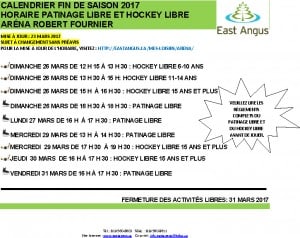 Horaire Patinage libre et hockey fin de saison 2017