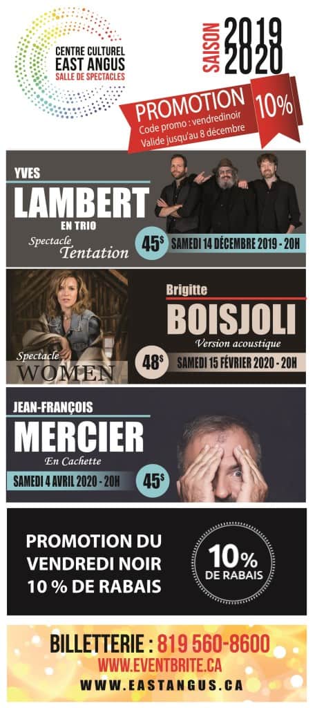 Promo Vendredi noir - Centre culturel East Angus (Spectacles seulement)